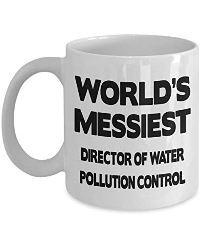 Director Of Water Pollution Control Gifts - Awesome Coffee Mug For Director Of Water Pollution Control Professionals Funny ChiefPresident Of Water Pollution Control Cup Ceramic